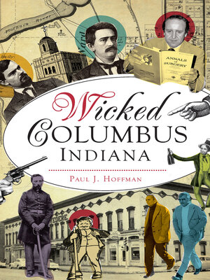 cover image of Wicked Columbus, Indiana